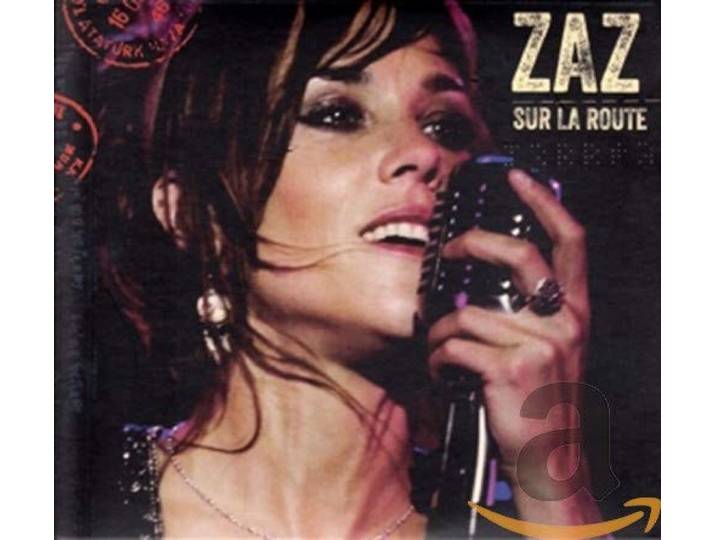 Zaz - Sur La Route