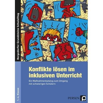 Konflikte lösen im inklusiven Unterricht, Taschenbuch von Angela Hentschel, Persen Verlag in der AAP Lehrerwelt GmbH, 978-3-403-23426-5