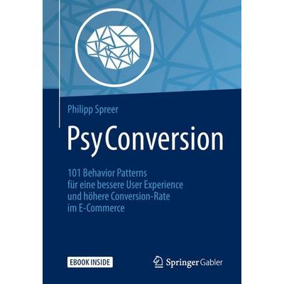 PsyConversion, Sonstige von Philipp Spreer, Springer Fachmedien Wiesbaden GmbH