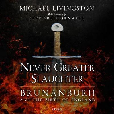 Never Greater Slaughter - Michael Livingston, Audio, 9781472849915