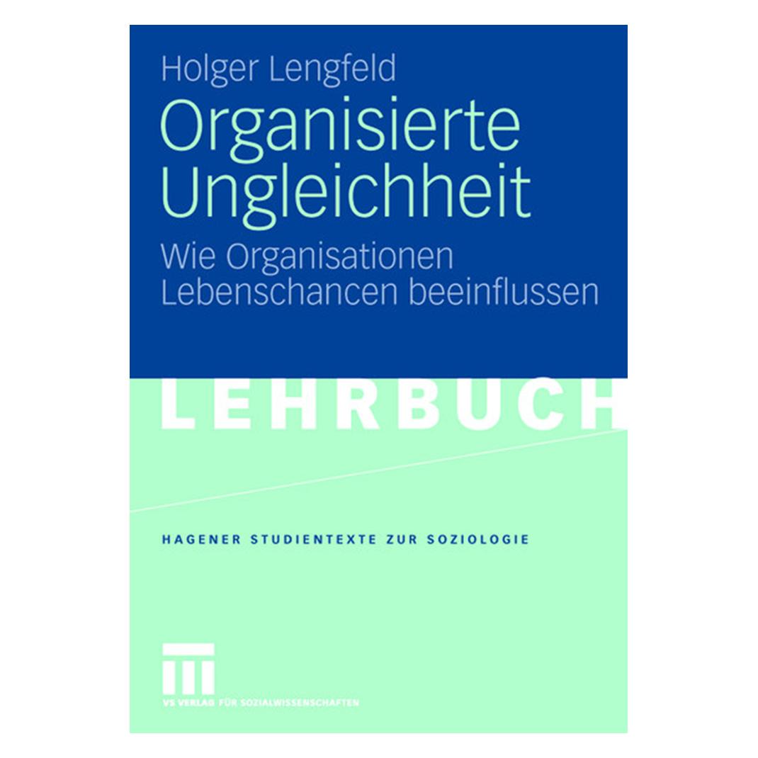 VS Organisierte Ungleichheit (Deutsch, Softcover, Holger Lengfeld) (7546353)