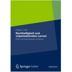 Nachhaltigkeit und organisationales Lernen, Fachbücher von Regina Lülfs