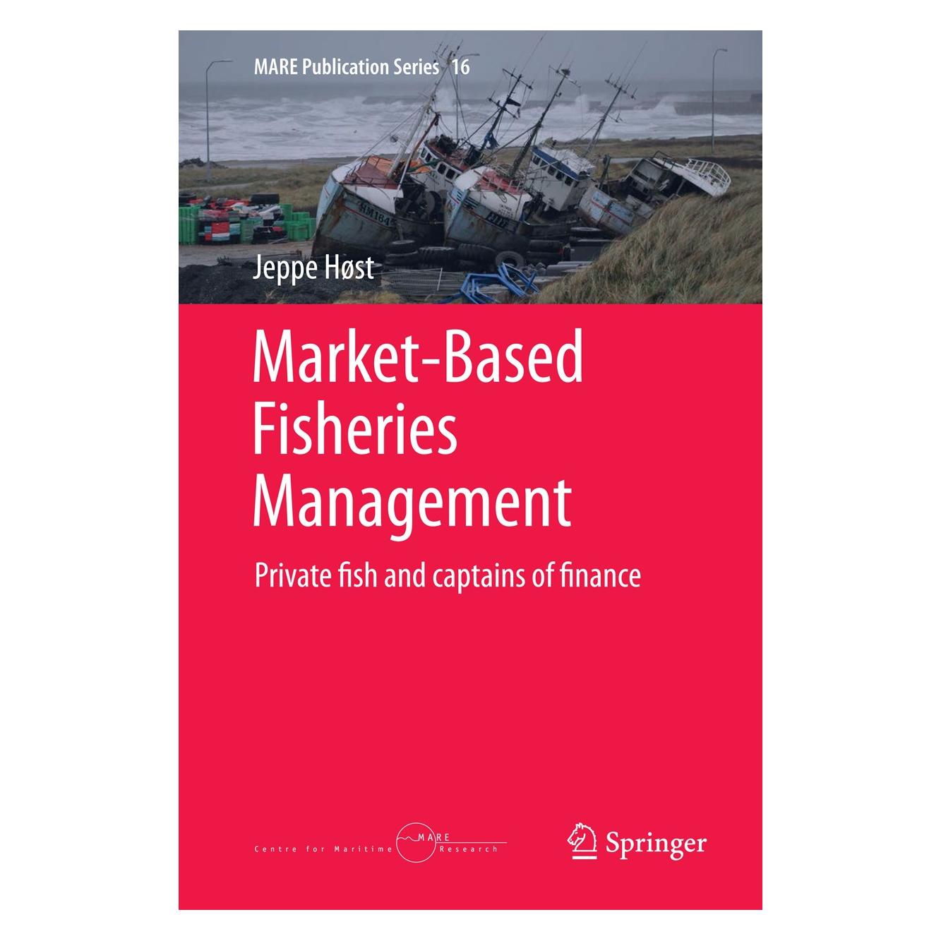 Springer Høst:Market-Based Fisheries Management (Englisch, Hardcover, Jeppe Høst) (9783319164311)