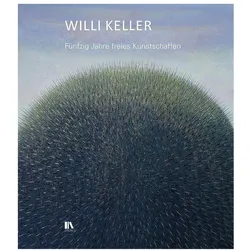 Willi Keller – Malerei, Fachbücher von Jolanda Spirig