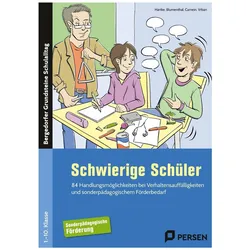 Schwierige Schüler - Förderschule, Fachbücher von Oliverua, Bodo/Blumenthal, Yvonne/Carnein, Hartke
