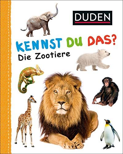 Kennst du das? Die Zootiere: Kennst du Zootiere (DUDEN Pappbilderbücher Kennst Du das?) - Preis vom 06.10.2026 07:26:00 h