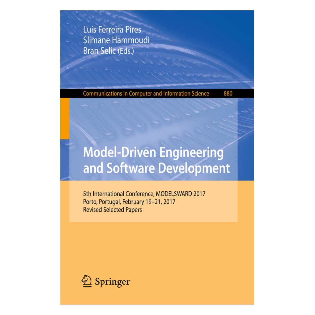 Springer Model-Driven Engineering and Software Development (Englisch, Softcover, Bran Selic, Luís Ferreira Pires, Slimane Hammoudi) (55989703)