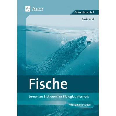 Fische, Geheftet von Erwin Graf, Auer Verlag in der AAP Lehrerwelt GmbH, 978-3-403-07781-7