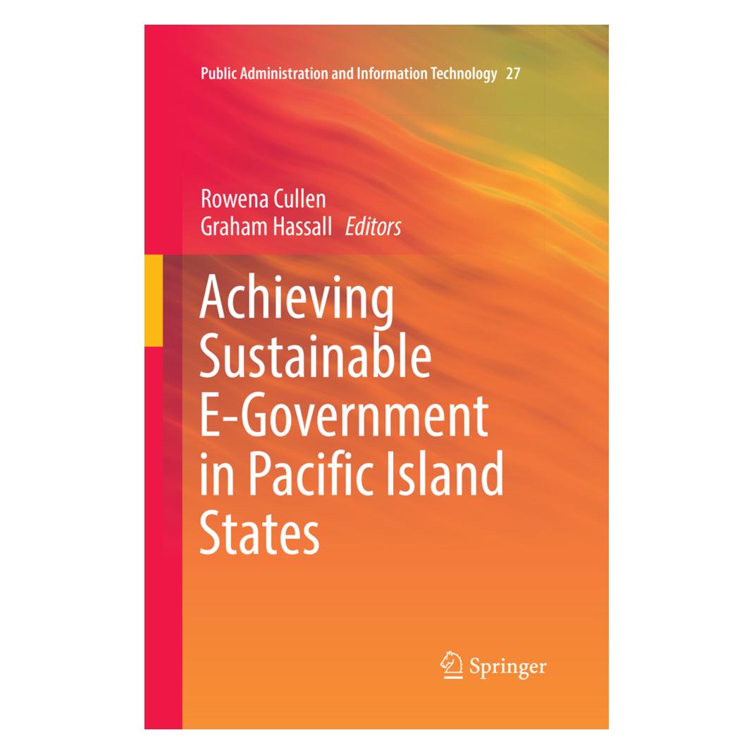 Springer Achieving Sustainable E-Government in Pacific Island States (Englisch, Softcover, Graham Hassall, Rowena Cullen) (56005660)