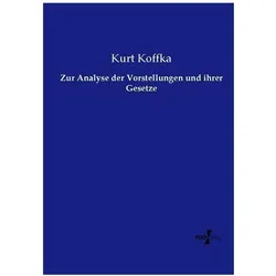 Zur Analyse der Vorstellungen und ihrer Gesetze, Sachbücher von Kurt Koffka