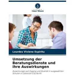 Umsetzung der Beratungsdienste und ihre Auswirkungen, Fachbücher von Lourdes Viviene Espiritu