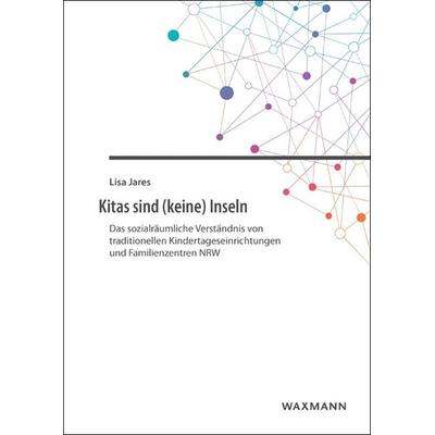 Kitas sind (keine) Inseln, Taschenbuch von Lisa Jares, Waxmann Verlag GmbH, 978-3-8309-3393-9