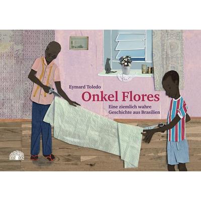Onkel Flores, Gebundene Ausgabe von Eymard Toledo, Baobab Books, 978-3-905804-72-0