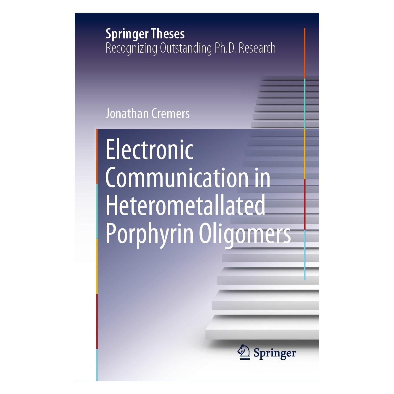 Springer Electronic Communication in Heterometallated Porphyrin Oligomers (Englisch, Hardcover, Jonathan Cremers) (9783030391003)