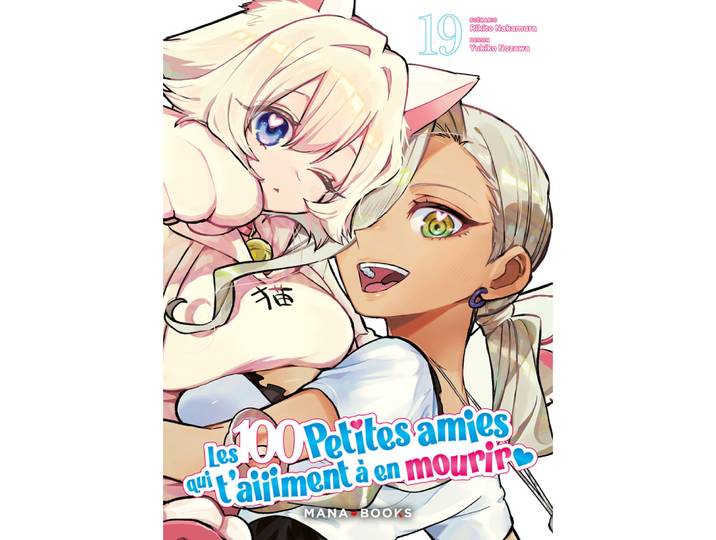 Les 100 petites amies qui t'aiiiment à en mourir Tome 19 (Manga)