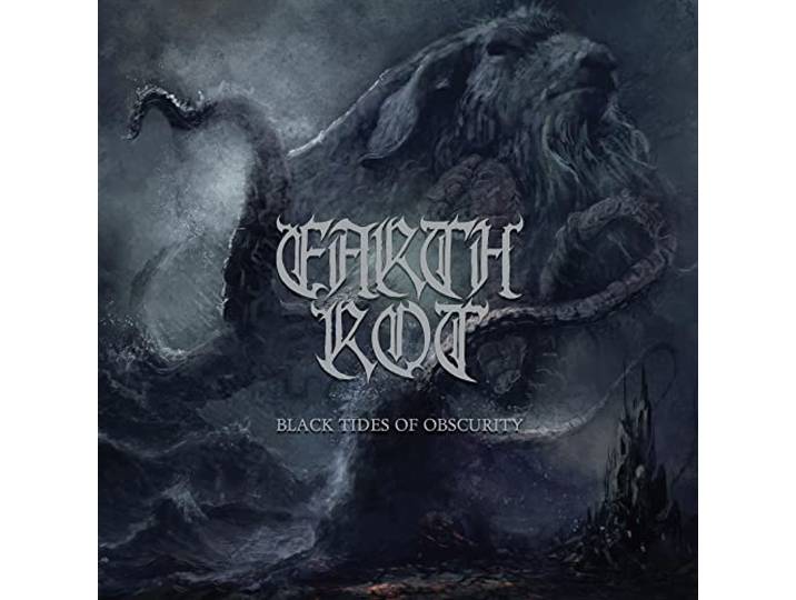 Earth Rot - Black Tides Of Obscurity