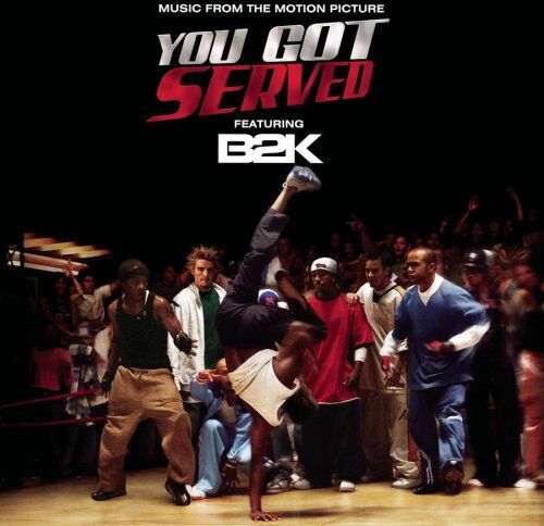 B2k - You Got Served [Soundtrack] - Preis vom 11.10.2026 15:43:13 h