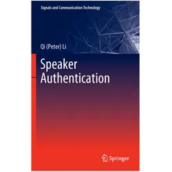 Speaker Authentication, Fachbücher von Qi (Peter) Li, Qi Li