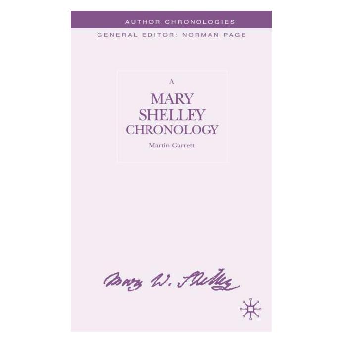 Palgrave Macmillan Uk A Mary Shelley Chronology (Englisch, Hardcover, M. Garrett, Martin Garrett) (63027880)