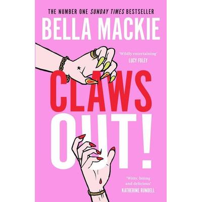 Claws Out!, Taschenbuch von Bella Mackie, HarperCollins, 978-0-00-854559-8