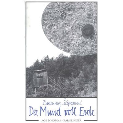 Der Mund voll Erde, Taschenbuch von Branimir Scepanović, Karolinger Verlag, 978-3-85418-005-0
