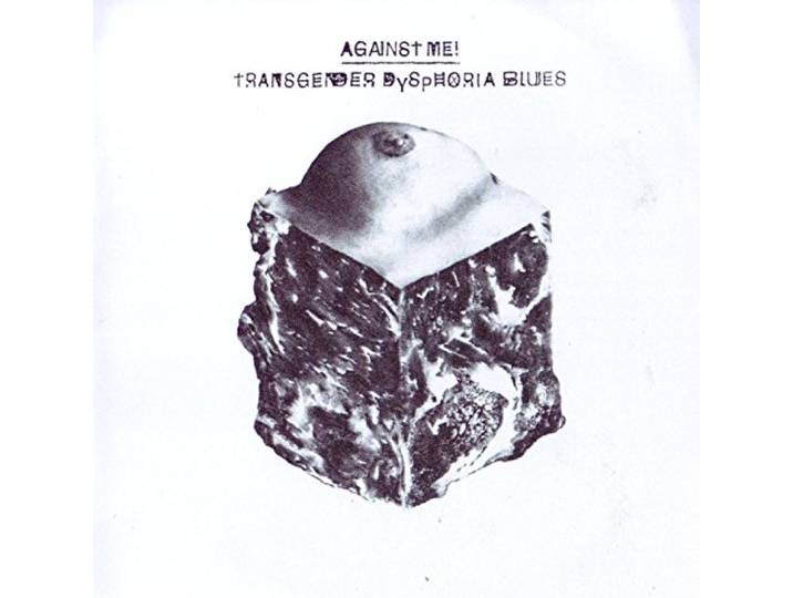 Against Me! - Transgender Dysphoria..
