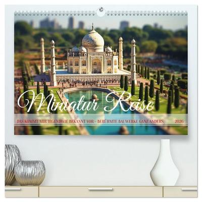 Miniatur Reise (hochwertiger Premium Wandkalender 2026 DIN A2 quer), Kunstdruck in Hochglanz