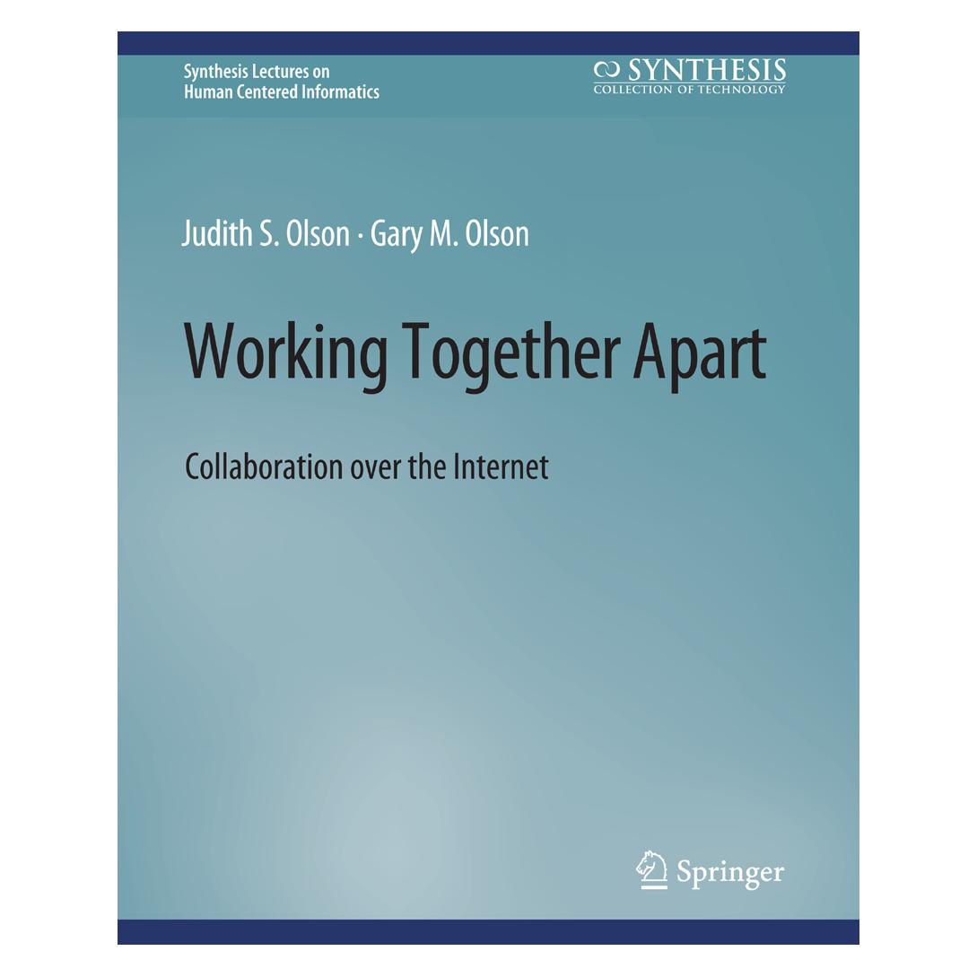 Springer Working Together Apart (Englisch, Softcover, Gary Olson, Judy S. Olson) (56863697)