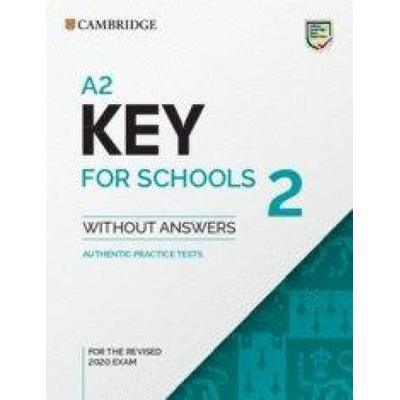 A2 Key for Schools 2 Student's Book Without Answers, Taschenbuch von , Cambridge University Press, 978-1-00-900125-0