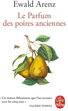 Ewald Arenz - Le parfum des poires anciennes - Preis vom 13.10.2026 19:28:25 h