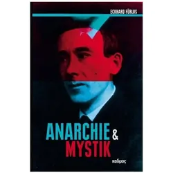 Anarchie und Mystik, Fachbücher von Eckhard Fürlus