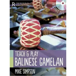 Mike Simpson: Teach And Play Balinese Gamelan, Schulbücher von Mike Simpson