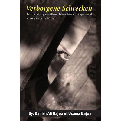 Verborgene Schrecken, Taschenbuch von Bajwa, RK Books Publication, 978-969-34-9246-0