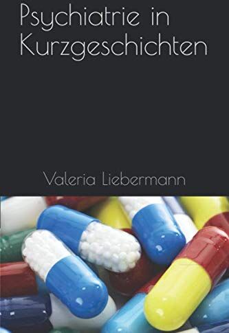 Valeria Liebermann - Psychiatrie in Kurzgeschichten - Preis vom 19.10.2026 19:33:35 h