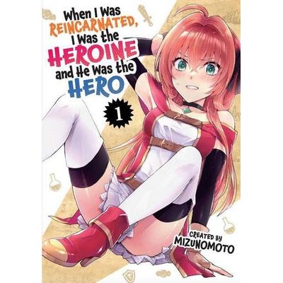 When I Was Reincarnated in Another World, I Was a Heroine and He Was a Hero Vol.1, Taschenbuch von Mizunomoto, Titan Books, 978-1-78774-950-4