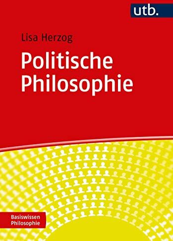 Lisa Herzog - Politische Philosophie (Basiswissen Philosophie) - Preis vom 09.10.2026 07:28:09 h
