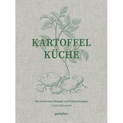 Kartoffelküche, Gebundene Ausgabe von Stefan Ekengren, Die Gestalten Verlag, 978-3-96704-165-1