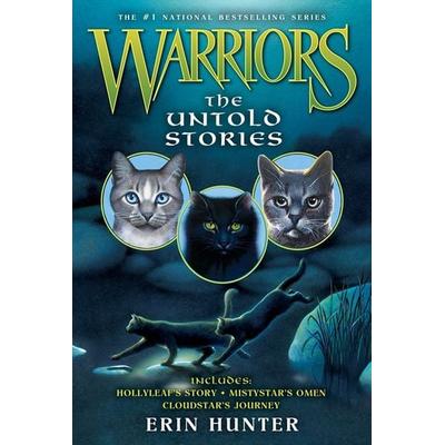 Warriors: The Untold Stories, Taschenbuch von Erin Hunter, Harper Collins Publ. USA, 978-0-06-223292-2