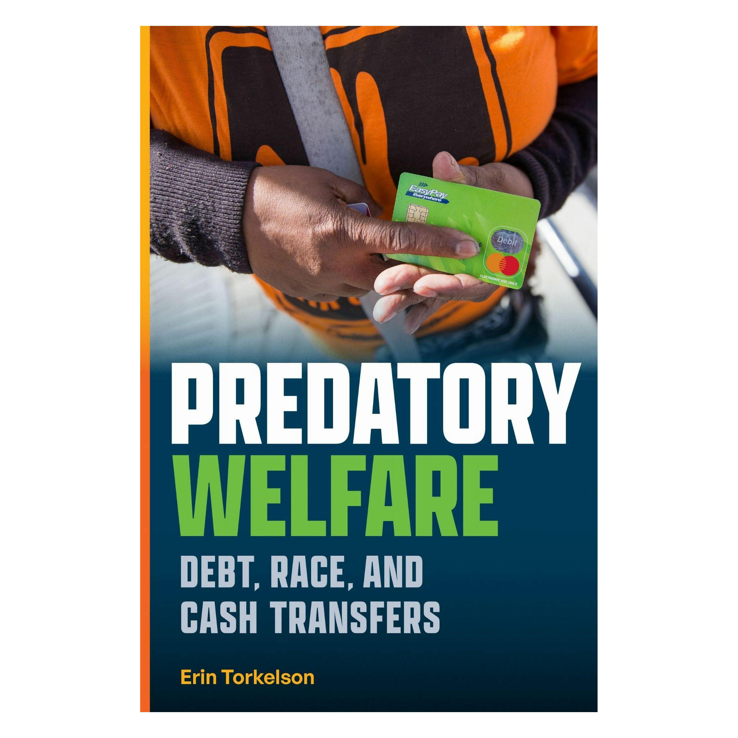 Duke Univ Pr Predatory Welfare (Englisch, Erin Torkelson) (70229397)