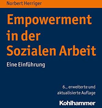 Norbert Herriger - Empowerment in der Sozialen Arbeit: Eine Einführung - Preis vom 17.10.2026 19:25:27 h