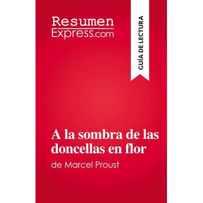 A la sombra de las doncellas en flor, Taschenbuch von Irène Lazzari, ResumenExpress.com, 978-2-8086-9871-9