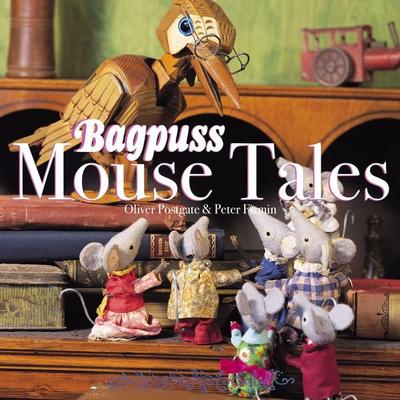 Bagpuss Mouse Tales - Oliver Postgate, Audio, 9781836940159
