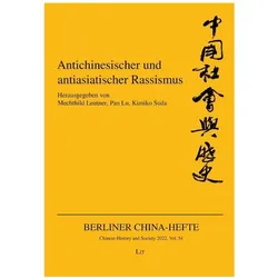 Antichinesischer und antiasiatischer Rassismus, Fachbücher von Kimiko Suda, Mechthild Leutner, Pan Lu