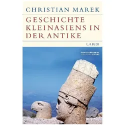 Geschichte Kleinasiens in der Antike, Sachbücher von Christian Marek