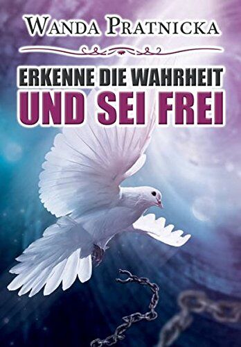 Wanda Pratnicka - Erkenne die Wahrheit und sei frei - Preis vom 09.10.2026 07:28:09 h