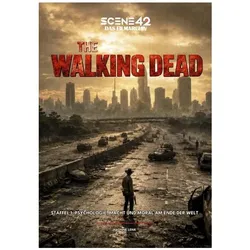 The Walking Dead Staffel 1: Psychologie, Macht und Moral am Ende der Welt (MovieCon Sonderband), Sachbücher