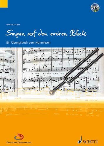Martin Sturm - Singen auf den ersten Blick: Ein Übungsbuch zum Notenlesen. Ausgabe mit CD. - Preis vom 09.10.2026 07:28:09 h