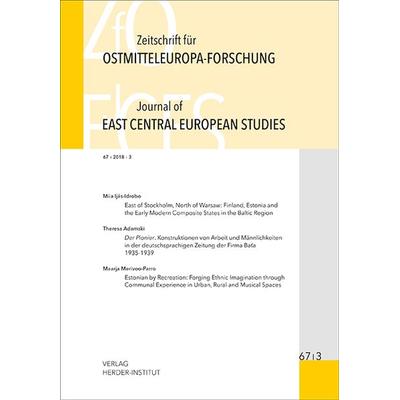 Zeitschrift für Ostmitteleuropa-Forschung 67/3 ZfO - Journal of East Central European Studies JECES 67/3, Taschenbuch von , Verlag Herder-Institut,