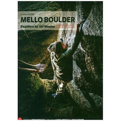 Pavan, A: Mello Boulder, Taschenbuch von Andrea Pavan, Edizioni Versante Sud