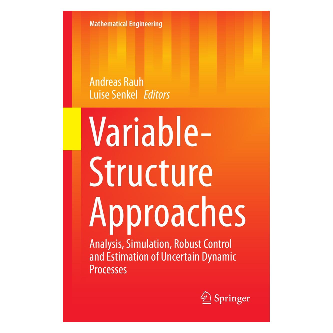 Springer Variable-Structure Approaches (Englisch, Hardcover, Andreas Rauh, Luise Senkel) (9783319315379)